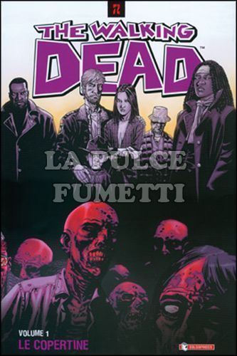 WALKING DEAD - LE COPERTINE # 1